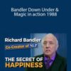 Richard Bandler – Bandler Down Under & Magic in action 1988