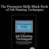 Rintu Basu – The Persuasion Skills Black Book of Job Hunting Techniques