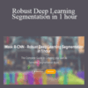 Ritesh Kanjee – Mask R-CNN – Robust Deep Learning Segmentation in 1 hour