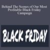 Rob Allen – Behind The Scenes of Our Most Profitable Black Friday Campaign