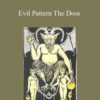 Robert Anue – Evil Pattern The Door