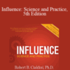 Robert B. Cialdini – Influence: Science and Practice, 5th Edition