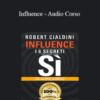 Robert Cialdini – Influence – Audio Corso