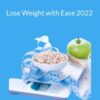 Robert Gene Smith – Lose Weight with Ease 2022