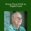 Ron Davis – Power Pivot DAX in Depth Excel