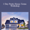 Ron LeGrand – 1 Day Pretty House Terms Workshop