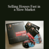 Ron Legrand – Selling Houses Fast in a Slow Market