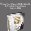 Ron Legrand – Virtual Event Special Offer Wealth & Freedom Foreclosure System 2022