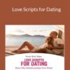 Rori Raye – Love Scripts for Dating
