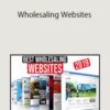 Ryan Moran – Wholesaling Websites