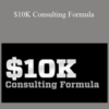 Ryan Shaw – $10K Consulting Formula