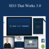SEO That Works 3.0 – Brian Dean