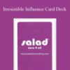 Salad – Irresistible Influence Card Deck