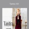 Sally Kempton – Tantra 101