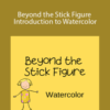 Sally Stansfield – Beyond the Stick Figure Introduction to Watercolor
