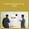 Salman & Abdi – Profitable Brands by Top Figure
