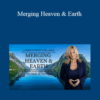 Sara Landon – Merging Heaven & Earth