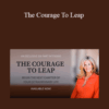 Sara Landon – The Courage To Leap
