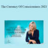 Sara Landon – The Currency Of Consciousness 2021