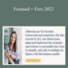 Sarah Masci – Focused + Free 2022