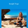 Sarah Powers – Insight Yoga