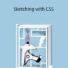 Sean Fioritto – Sketching with CSS