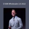 Sean Terry – $100K Wholesaler 2.0 2022