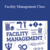 Self Storage Investing – Facility Management Class