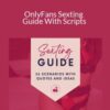 Sensual Texts – OnlyFans Sexting Guide With Scripts