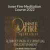 Shai Tubali – Inner Fire Meditation Course 2022