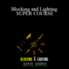 Shane Hurlbut – Blocking and Lighting SUPER COURSE