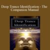 Shawn Carson & Jess Marion – John Overdurf – Deep Trance Identification – The Companion Manual