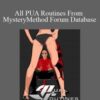 Sheek – All PUA Routines From MysteryMethod Forum Database