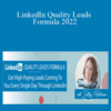 Shelley Hutchinson – LinkedIn Quality Leads Formula 2022