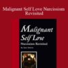 Shmuel Vaknin – Malignant Self Love Narcissism Revisited