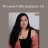Shruti Pangtey – Pinterest Traffic Explosion 1.0