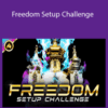 Siddharth Rajsekar – Freedom Setup Challenge