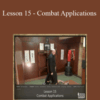 [Download Now] Sifu Fernandez – WingTchunDo – Lesson 15 – Combat Applications