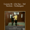 [Download Now] Sifu Fernandez – WingTchunDo – Lesson 46 – Chi Sao – 3rd Section – Techniques