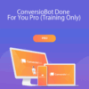 Simon Wood – ConversioBot Done For You Pro (Training Only)