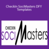 SociMasters – CheckIn SociMasters DFY Templates