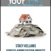 Stacy Kellams – Forced Appreciation Profits