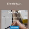 Steve Burns – Backtesting 101