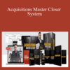 Steven Morales – Acquisitions Master Closer System