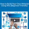 Stone River Elearning – How to Build Your Own Website Using Wix [Beginner Friendly]