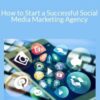 Stone River Elearning – How to Start a Successful Social Media Marketing Agency