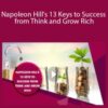 Stone River Elearning – Napoleon Hill’s 13 Keys to Success from Think and Grow Rich