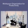 Stone River Elearning – Workspace Organization for Productivity