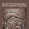 Sue Morter – BA-AEY-DVD BodyAwake™ Ancient Egyptian Yoga DVD