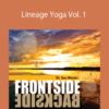 Sue Morter – Lineage Yoga Vol. 1
